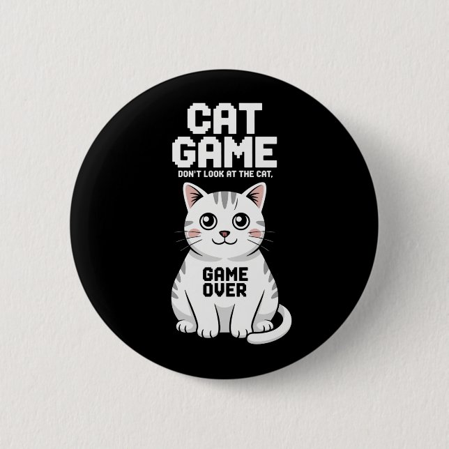 Badge Rond 5 Cm Jeu de chat ne regardez pas le chat sur drôle (Devant)
