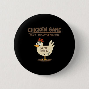Badge Rond 5 Cm Jeu de poulet drôle Ne regardez pas le poulet Meme