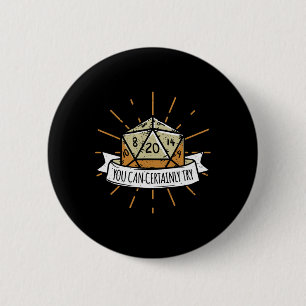 Badge Rond 5 Cm Jeu de société nerd Dungeon que vous pouvez certai