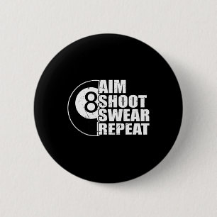 Badge Rond 5 Cm Jeu de tir Aim Répéter 8 Ball Pool Billard Playe