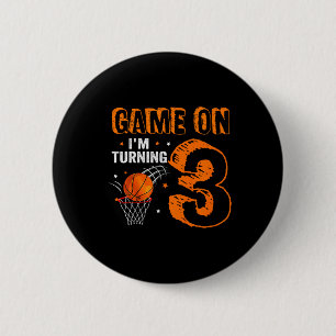 Badge Rond 5 Cm Jeu Enfants Sur I'm Turning 3 Basketball 3ème anni