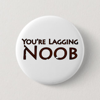 Badge Rond 5 Cm Jeu vidéo et jeu - vous êtes Noob traînant 2