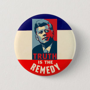 Badge Rond 5 Cm JFK : La vérité est le remède