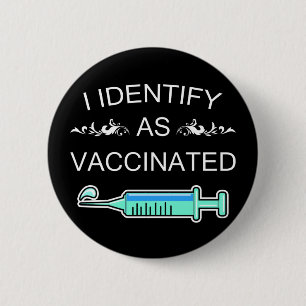 Badge Rond 5 Cm J'Identifie Comme Vacciné