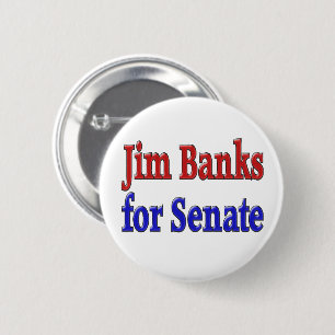 Badge Rond 5 Cm Jim Banks pour le Sénat américain