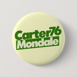Badge Rond 5 Cm Jimmy Carter 76 Carter Mondale rétro Politique