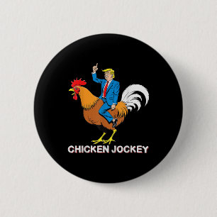 Badge Rond 5 Cm Jockey de poulet Trump drôle Mème Surreal Humour T