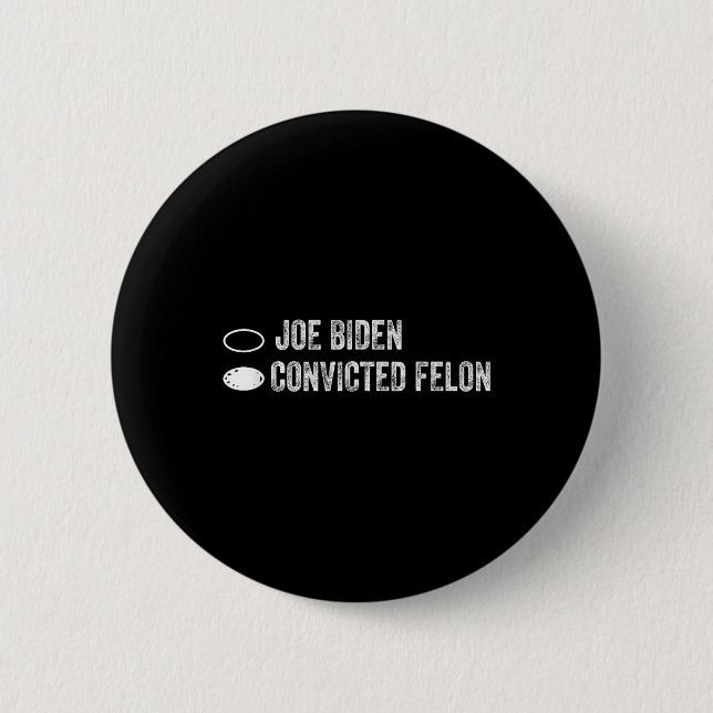 Badge Rond 5 Cm Joe Biden Vs Condamné Felon - Bulletin De Vote (Devant)