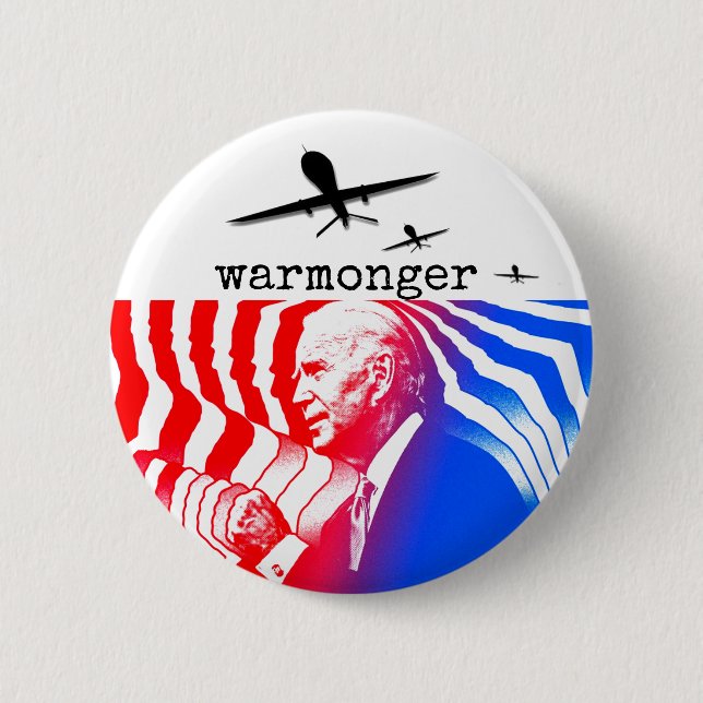 Badge Rond 5 Cm Joe Biden : Warmonger (Devant)