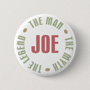 Badge Rond 5 Cm Joe l'homme le mythe la légende pique des cadeaux