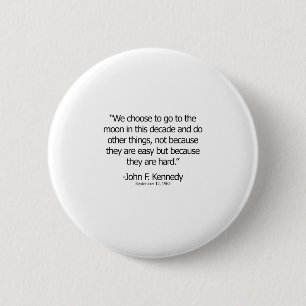 Badge Rond 5 Cm John F Kennedy Go To The Moon Black