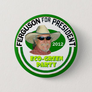 Badge Rond 5 Cm John "vert" Ferguson pour le président 2012