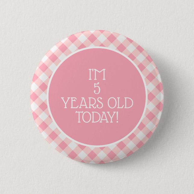 Badge Rond 5 Cm Joli Gingham Rose et Blanc pour les 5 Ans d'une Pe (Devant)