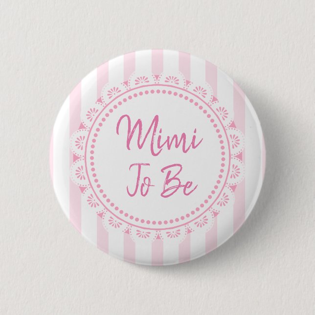 Badge Rond 5 Cm Joli Mimi Rose Pour Être Lacey Baby shower (Devant)