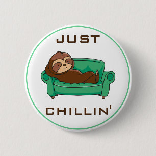 Badge Rond 5 Cm Joli Parfum Lazy Drôle Juste Chillin