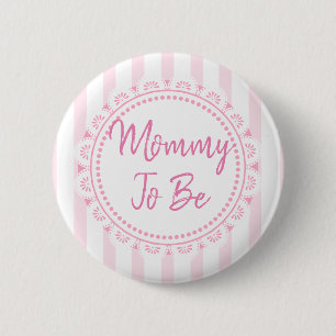 Badge Rond 5 Cm Joli rose C'est une fille maman à être Lacey Baby 