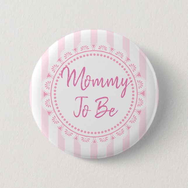Badge Rond 5 Cm Joli rose C'est une fille maman à être Lacey Baby  (Devant)
