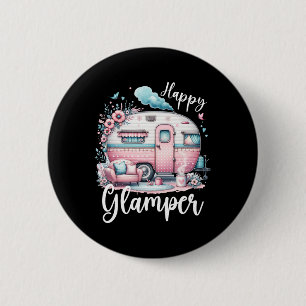 Badge Rond 5 Cm Jolie caravane glamour de camping glamping heureux