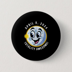 Badge Rond 5 Cm Jolie éclipse solaire avril 8 Souriante