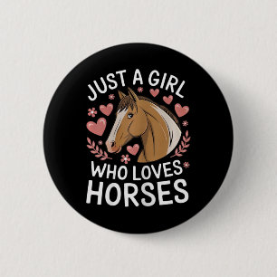 Badge Rond 5 Cm Jolie Fille aux Chevaux Juste Une Fille Qui Aime L
