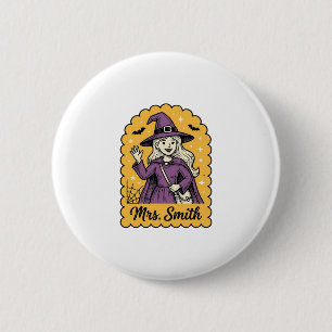 Badge Rond 5 Cm Jolie Sorcière Enseignante Mme Smith Halloween Vin