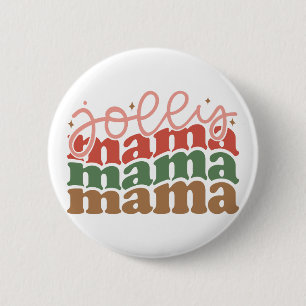 Badge Rond 5 Cm Jolly Mama Retro Vacances de Noël Super
