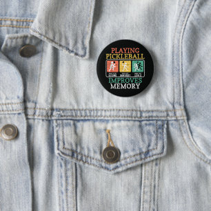 Badge Rond 5 Cm Jouer au Pickleball améliore la mémoire 