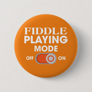 Badge Rond 5 Cm Jouer avec un Fiddle