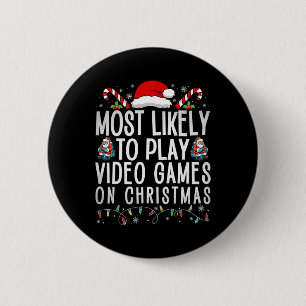 Badge Rond 5 Cm Joueur amusant le plus susceptible de jouer à des