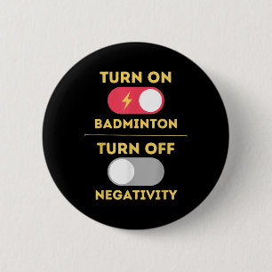 Badge Rond 5 Cm Joueur Badminton Activer Le Jeu Désactiver La Néga