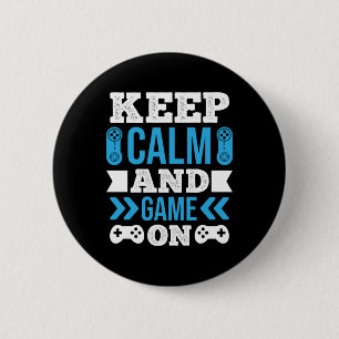 Badge Rond 5 Cm Joueur Cadeau Gardez Le Calme Et Le Jeu Sur