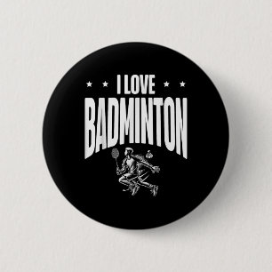 Badge Rond 5 Cm Joueur de badminton drôle aime la conception de na