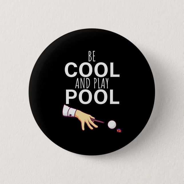 Badge Rond 5 Cm Joueur de billard | Soyez Cool Snooker (Devant)