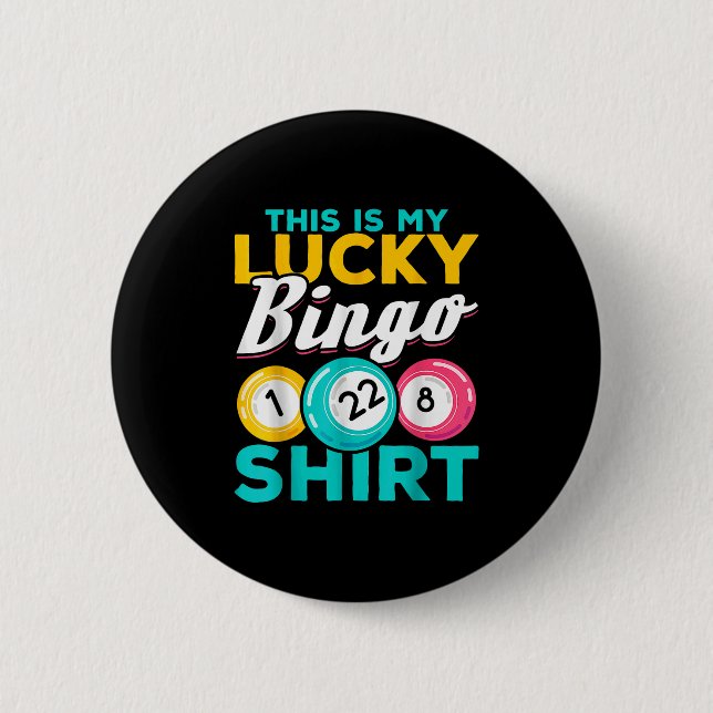 Badge Rond 5 Cm Joueur De Bingo Voici Mon Lucky Bingo Funny Bingo  (Devant)