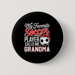 Badge Rond 5 Cm Joueur de football préféré appelle grand-mère pour