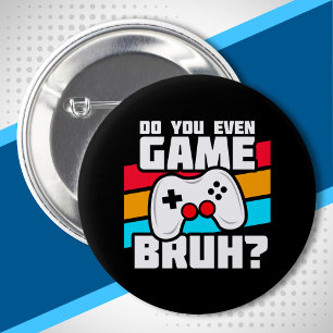Badge Rond 5 Cm Joueur de jeu vidéo - Jeux vidéo - Gamer drôle