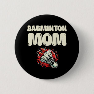 Badge Rond 5 Cm Joueuse de badminton maman navette