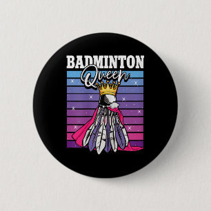 Badge Rond 5 Cm Joueuse de badminton Reine Navette