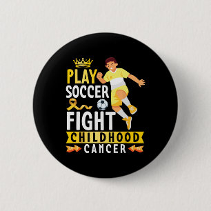 Badge Rond 5 Cm Jouez au football, luttez contre le cancer infanti