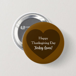 Badge Rond 5 Cm Jour de Bon thanksgiving simple Turquie Lover Brow
