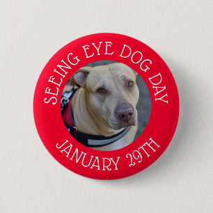 Badge Rond 5 Cm Jour de chien d'oeil de vue personnalisée 29 janvi