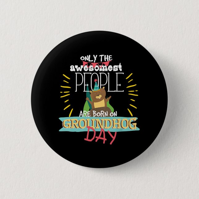 Badge Rond 5 Cm Jour de la marmotte Anniversaire 2020 Cadeau aux a (Devant)