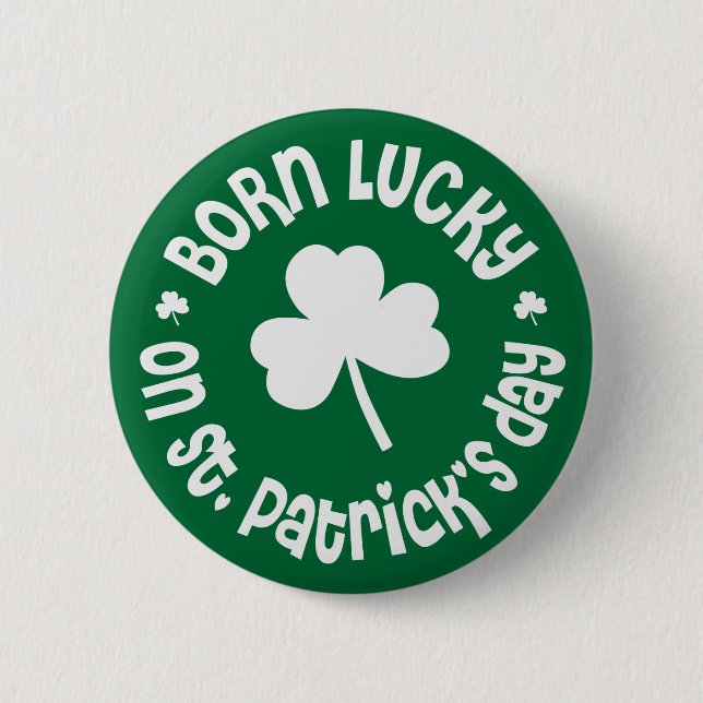 Badge Rond 5 Cm Jour de la Saint Patrick Anniversaire (Devant)