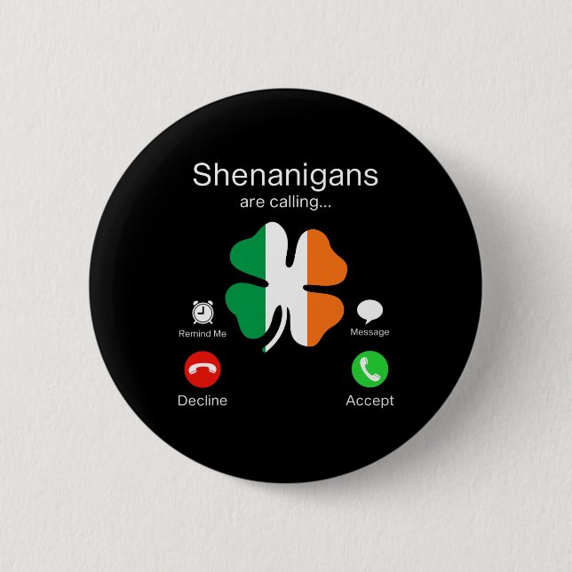 Badge Rond 5 Cm Jour de la Saint Patrick Shenanigans 1 (Devant)