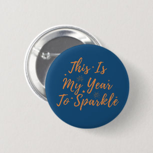 Badge Rond 5 Cm Jour de l'An C'est mon année pour parkle