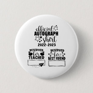 Badge Rond 5 Cm Jour De L'Année Scolaire 2022-2023 Autographes Gra