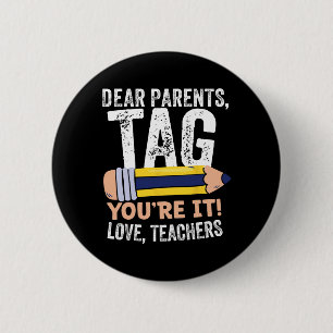 Badge Rond 5 Cm Jour de l'école Chers parents Étiquette Vous êtes 