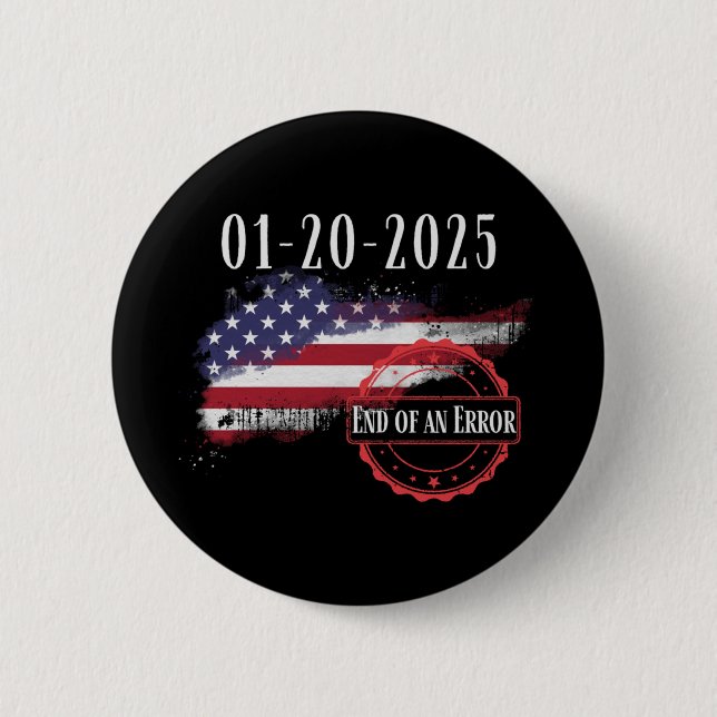 Badge Rond 5 Cm Jour De L'Inauguration 20 Janvier 2025 Fin D'Une E (Devant)