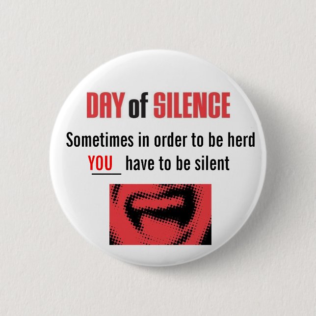 Badge Rond 5 Cm Jour de silence (Devant)