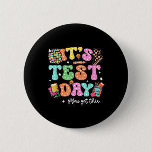 Badge Rond 5 Cm Jour De Test Drôle Son Jour De Test Vous Avez Ce T